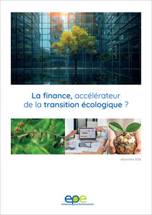 La finance, accélérateur de la transition écologique ?